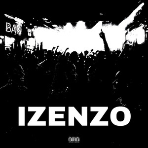 Izenzo (Explicit)