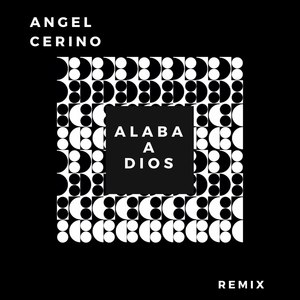 Alaba a Dios (Remix) [Remix]