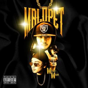 Wise Wun - Malupet (Explicit)