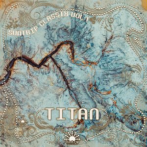 Suntrip Classix, Vol. 1 - Titan