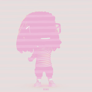 FEELS (Remix|Explicit)