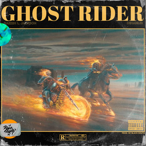 Ghost Rider (Explicit)