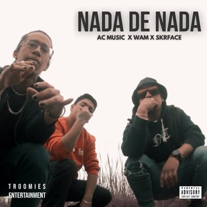 Nada de Nada (Explicit)
