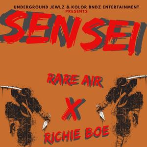Sensei(feat. Richie Boe) (Explicit)