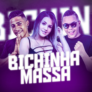 Bichinha Massa (feat. Mc Russo & MC Nycole) [Explicit]