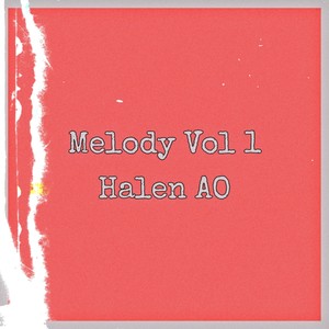 Melody Vol 1