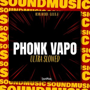 PHONK VAPO (ULTRA SLOWED|Explicit)