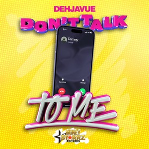Don't Talk to Me (Explicit)