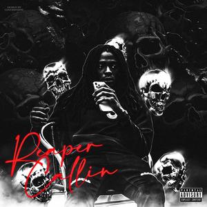 Reaper Callin (Explicit)