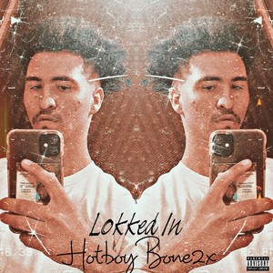 Lokked In (Leaked Tape) [Explicit]