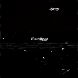 Prodigal (Explicit)