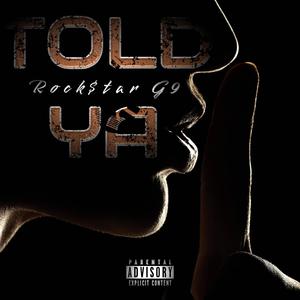 Told Ya (Explicit)