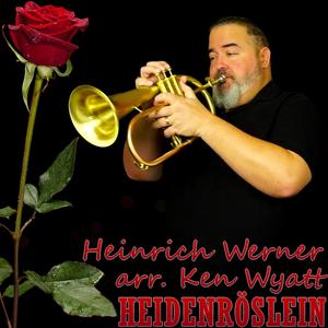 Heidenröslein (feat. Drew Fennell) (Flugelhorn Solo)