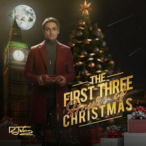 RJ Word - The First Three Hours of Christmas