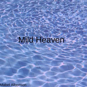 Mild Heaven