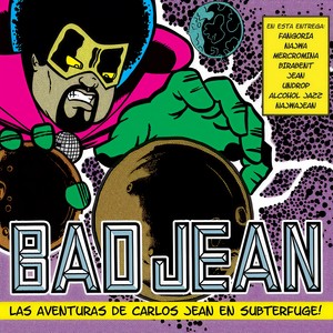 Bad Jean (Las Aventuras de Carlos Jean en Subterfuge)