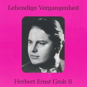 Lebendige Vergangenheit - Herbert Ernst Groh (Vol.2) - Innamorati