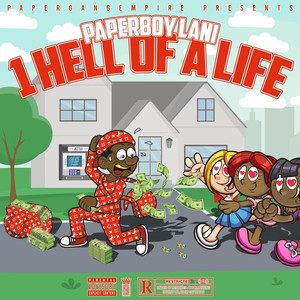 1 Hell of a Life (Explicit)