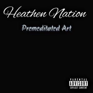 Premeditated Art (Explicit)