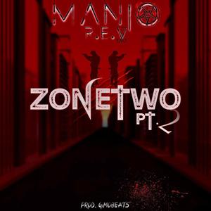 Zonetwo Pt. 2 (feat. R.E.V) [Radio Edit] [Explicit]