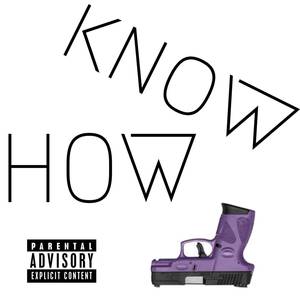 know how (Explicit)