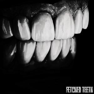 Fetched Teeth (feat. Honey Trigger & Wayninger)