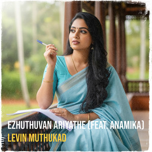 Ezhuthuvan Ariyathe