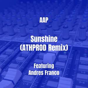 Sunshine (ATHPROD Remix) [Explicit]