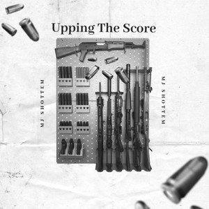 Upping The Score (Explicit)