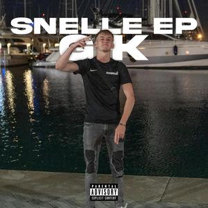 Snelle EP (Explicit)