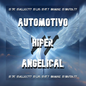 Automotivo Hiper Angelical V7