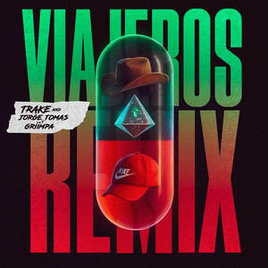 VIAJEROS REMIX (Explicit)