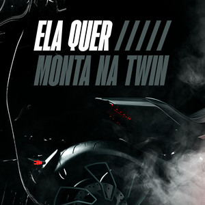 ELA QUER MONTA NA TWIN (Explicit)