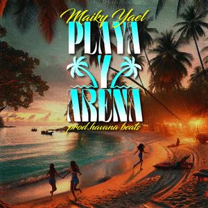 Playa y Arena