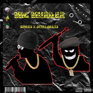 MIC MURDER (feat. SKULLBEATS) (Explicit)