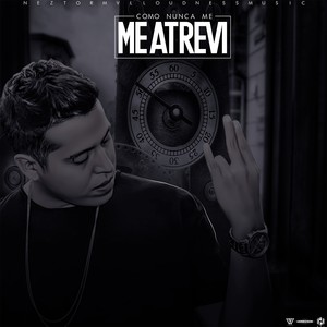 Como Nunca Me Atreví