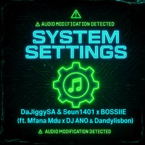 DaJiggySA - System Settings