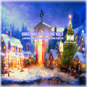 Christmas Is Deep Love 2 (Explicit)