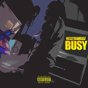 Busy (Explicit)