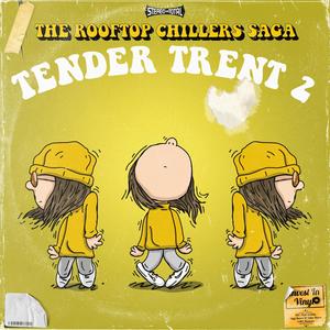 Tender Trent 2 (Explicit)