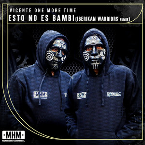 Esto No Es Bambi (Iberikan Warriors Remix|Explicit)