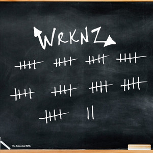 47 (WRKNZ) [Explicit]