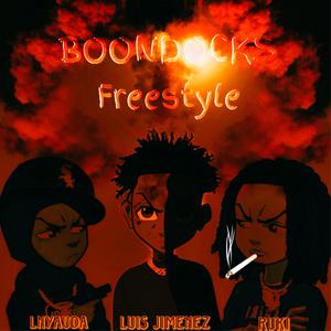 Boondocks Freestyle (feat. Lnyauda & Ruki) (Explicit)