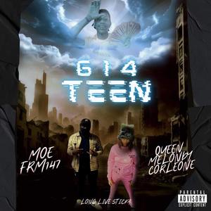 614TEEN (feat. Moefrm147) [Explicit]