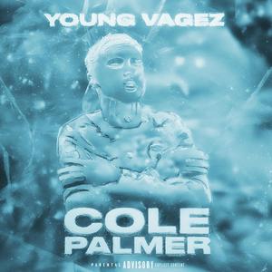 Cole Palmer (Explicit)