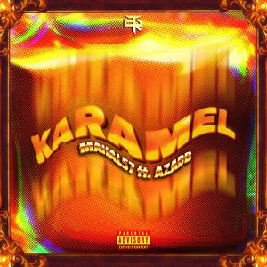 Karamel (feat. Azad) (Explicit)