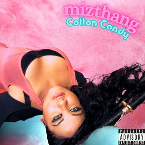 Cotton Candy (Explicit)