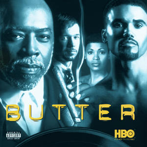 Butter (Never 2 Big) - Soundtrack from the HBO Original Film [Explicit]