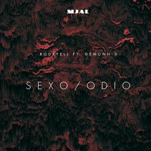 Sexo / Odio (feat. Demonn-D & VICNOIS)