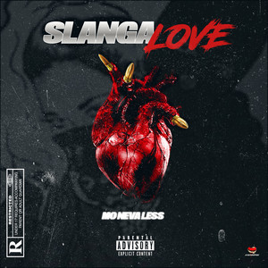 Slanga Love (Explicit)